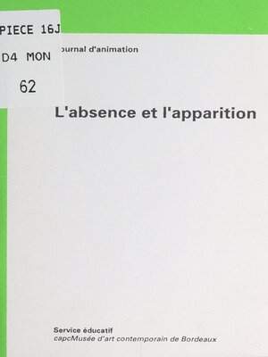 cover image of L'absence et l'apparition